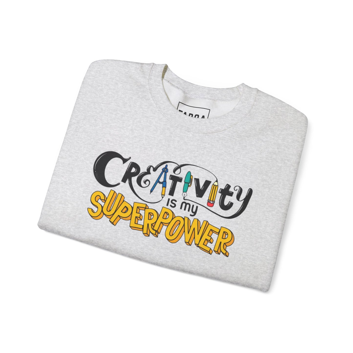 "Creativity is my Superpower" Sweatshirt