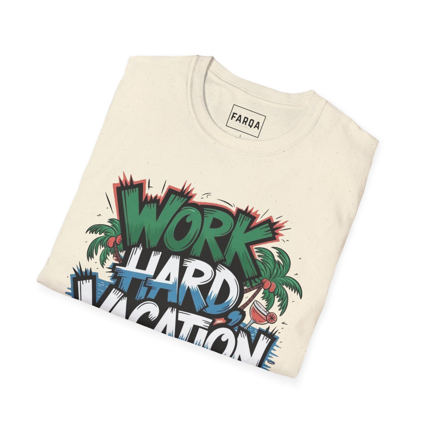 Work Hard Vacation Harder T-Shirt