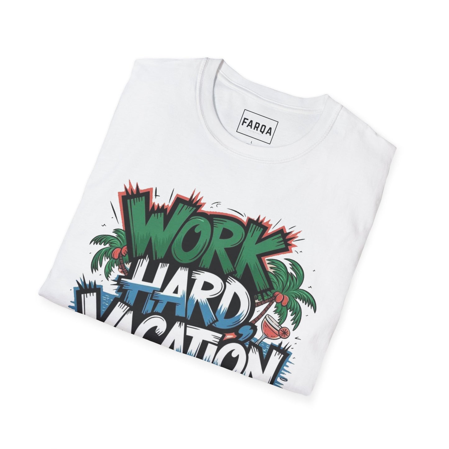 Work Hard Vacation Harder T-Shirt